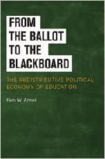 From the Ballot to the Blackboard The Redistributive Political Economy of Education
