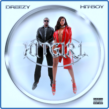 Dreezy - HITGIRL