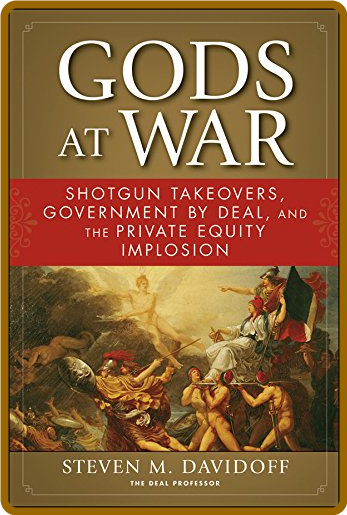 Gods at War by Steven M  Davidoff  95b2e60df96a885949811326a3667cea