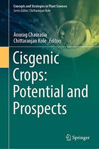 Cisgenic Crops Potential and Prospects Potential & Prospects
