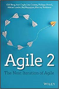 Agile 2 The Next Iteration of Agile