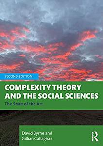 Complexity Theory and the Social Sciences The State of the Art