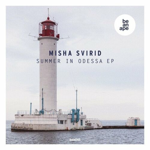 VA - Misha Svirid - Summer in Odessa EP (2022) (MP3)