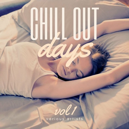 VA - Chill Out Days, Vol. 1 (2022) (MP3)