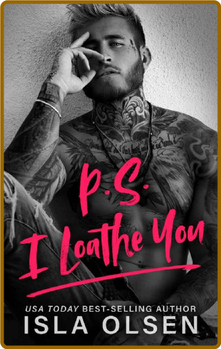 P S  I Loathe You - Isla Olsen F1c804e5b7540362910ee1209200b852