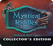 Mystical Riddles Behind Doll Eyes Collectors Edition-MiLa
