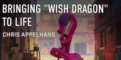 Bringing "Wish Dragon" to Life with director Chris Appelhans