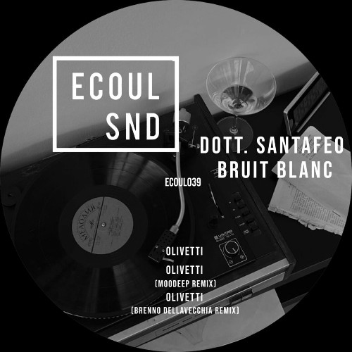 VA - Bruit Blanc & Dott. Santafeo - Olivetti (2022) (MP3)