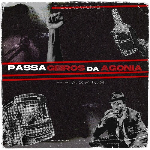 The Black Punks - Passageiros Da Agonia (2022)
