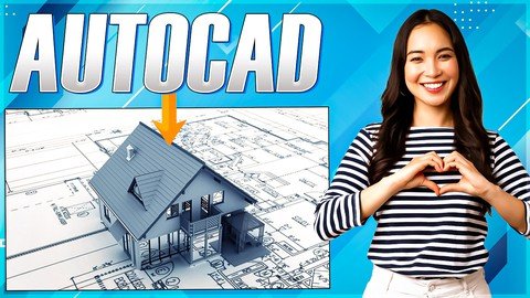 Autocad [2D+3D] Mastery Course 2021 – Become Professional