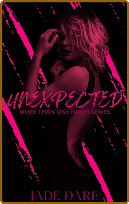 Unexpected - Jade Dare