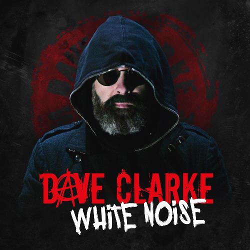 VA - Dave Clarke - White Noise 864 (2022-07-25) (MP3)