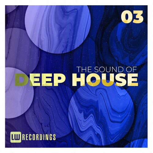 The Sound Of Deep House, Vol. 03 (2022)