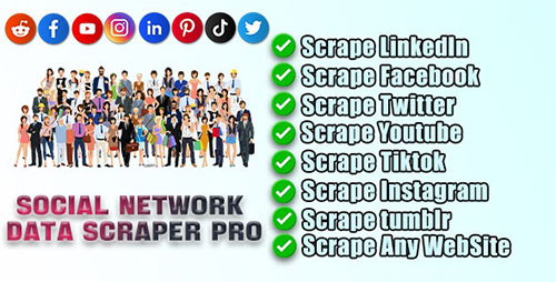 CodeCanyon - Social Network Data Scraper Pro v12.0 - 34467442