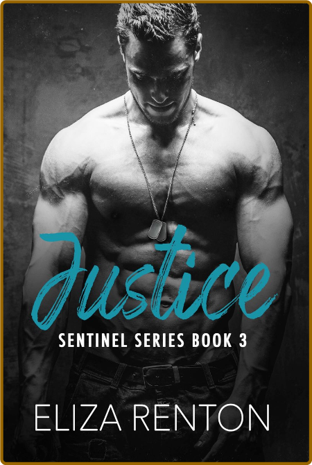 Justice  Sentinel Security Book - Eliza Renton