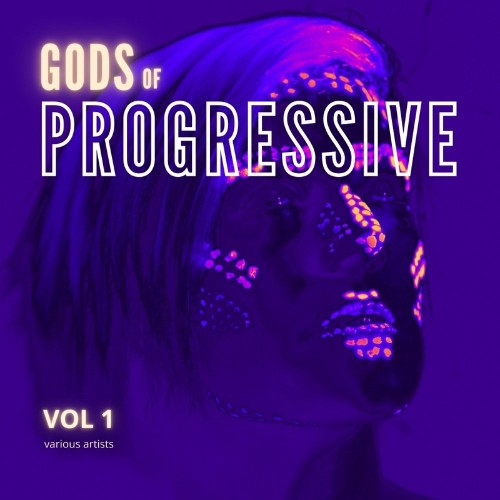 VA - Gods of Progressive, Vol. 1 (2022) (MP3)