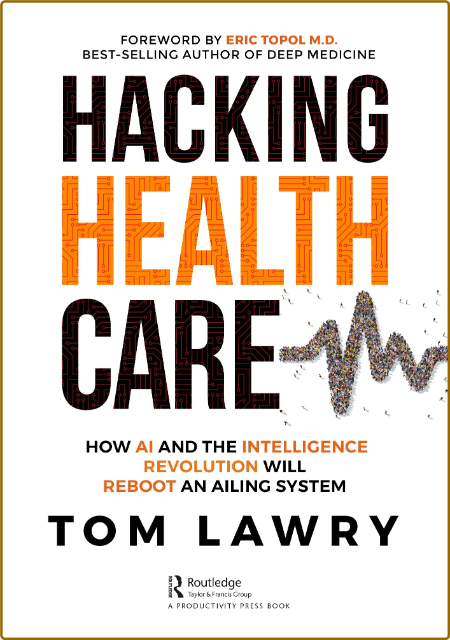 Tom Lawry - Hacking Healthcare