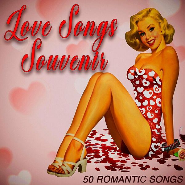 Love Songs Souvenir - 50 Romantic Songs (2022) Mp3