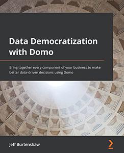 Data Democratization with Domo Bring together every component of your business to make better data-driven decisions 