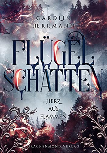Cover: Carolin Herrmann  -  Flügelschatten Herz aus Flammen