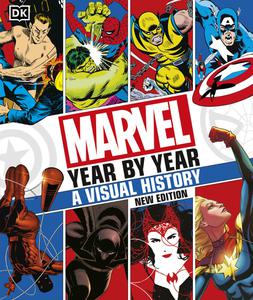 Marvel Year by Year A Visual History, New Edition