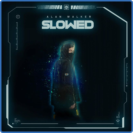 Alan Walker - Slowed (2022)