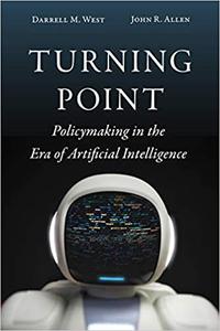 Turning Point Policymaking in the Era of Artificial Intelligence