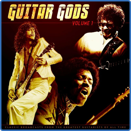 Guitar Gods Vol  1 (2022)