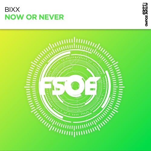 VA - Bixx - Now or Never (2022) (MP3)