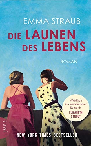 Cover: Straub, Emma  -  Die Launen des Lebens