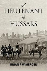 A Lieutenant of Hussars