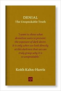 Denial 2018 The Unspeakable Truth