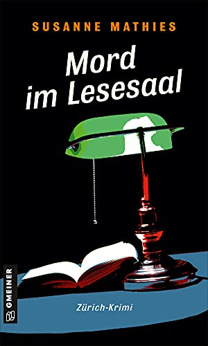Cover: Susanne Mathies  -  Mord im Lesesaal 1 (Krimi - Autorin Cressida Kandel)