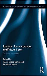 Rhetoric, Remembrance, and Visual Form Sighting Memory