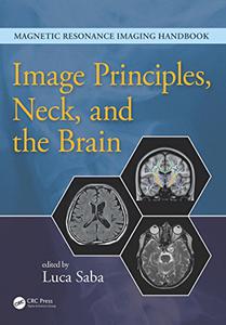 Image Principles, Neck, and the Brain
