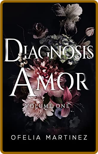 Diagnosis Amor - Ofelia Martinez A92c0a1778fbcce7e6677cd71e7f4bbc