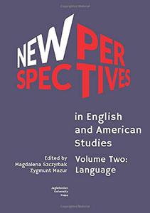 New Perspectives in English and American Studies - Volume Two Language