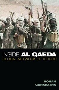Inside Al Qaeda Global Network of Terror
