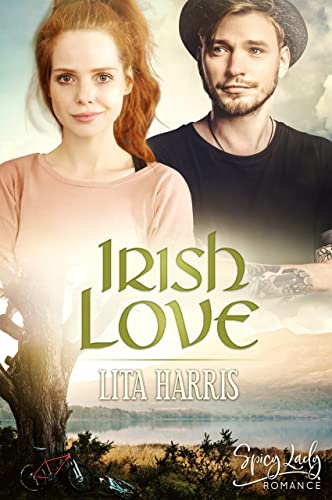 Lita Harris  -  Irish Love: Humorvoller Liebesroman (Irish Hearts 4)