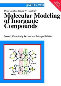 Molecular Modeling of Inorganic Compounds, Second Edition