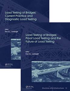 Load Testing of Bridges Two Volume Set