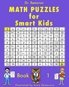 Math Puzzles for Smart Kids Book 1 Math Challenging Game Book, Encrypted Messages, Logic, and Brain Teasers for Grade 1 – 4