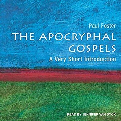 The Apocryphal Gospels A Very Short Introduction (Audiobook)