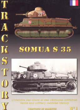 Trackstory 1: Somua S 35