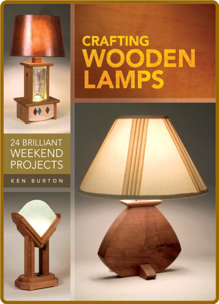 Crafting Wooden Lamps - 24 Brilliant Weekend Projects 4b1b137a87ea147b578d603ca3906540