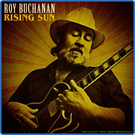 Roy Buchanan - Rising Sun (2022)