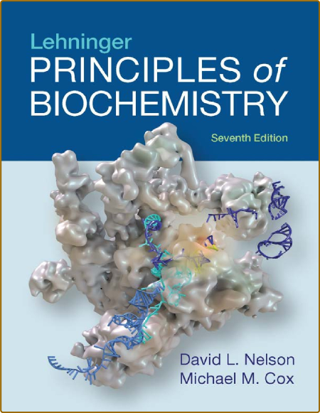 Lehninger Principles of biochemistry, 7th Edition 80520bf3fca8a3148fdd3f9eff736663