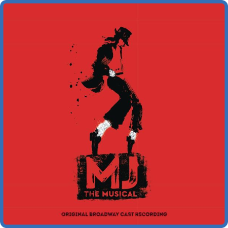 MJ the Musical - Original Broadway Cast Recording (2022)