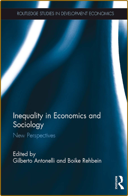 Inequality in Economics and Sociology - New Perspectives 118d761f6dec465b2f9d159932723375