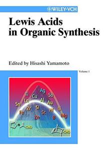 Lewis Acids in Organic Synthesis